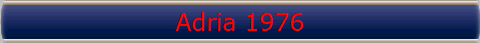 Adria 1976