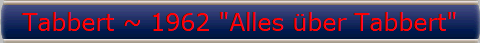 Tabbert ~ 1962 "Alles �ber Tabbert"