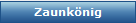 Zaunk�nig